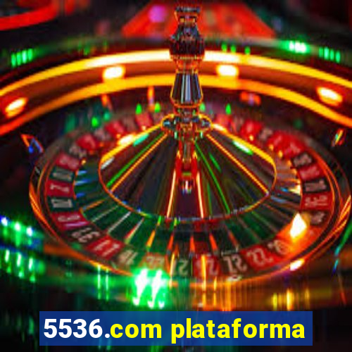 5536.com plataforma